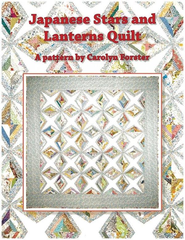 Carolyn Forster Pattern: Japanese Stars and Lanterns Quilts