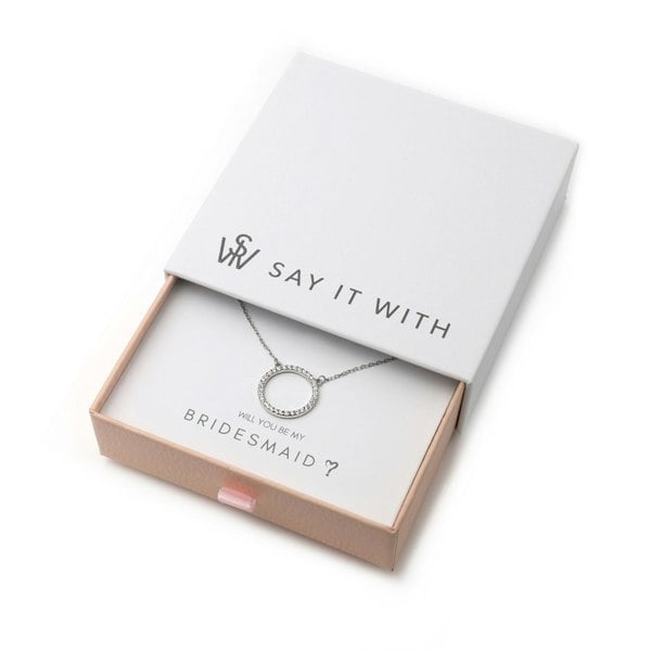Say It With Circle Of Life Necklace Silver - Bridesmaid Meaning Card