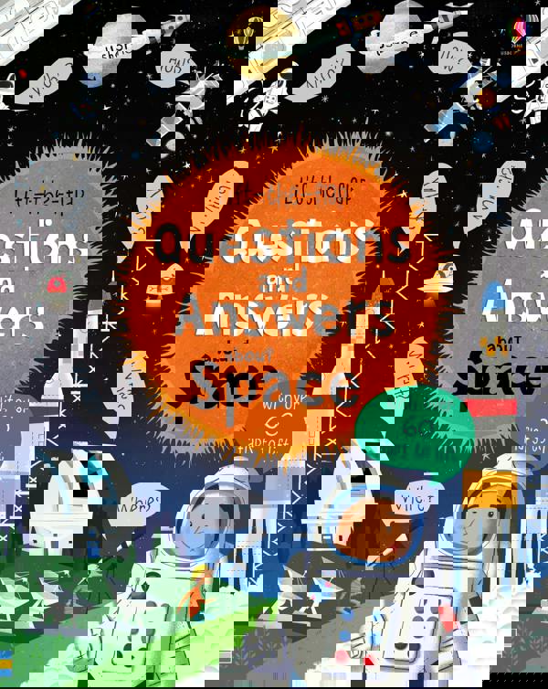 Lift-the-Flap Questions and Answers About Space (Usborne Lift-the-Flap Questions and Answers)