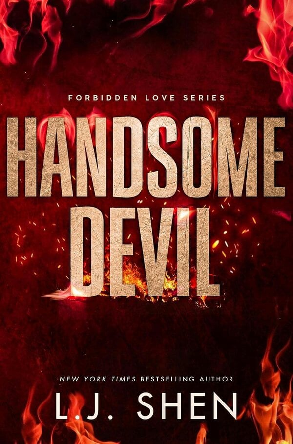 Handsome Devil: the must-read dark romance book that's intense, spicy and addictive, from the co-author of MY DARK ROMEO (Forbidden Love Series)