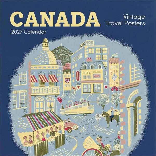 Canada, Vintage Travel Posters Calendar 2027, Wall Calendars, Month To View, Travel, Gift