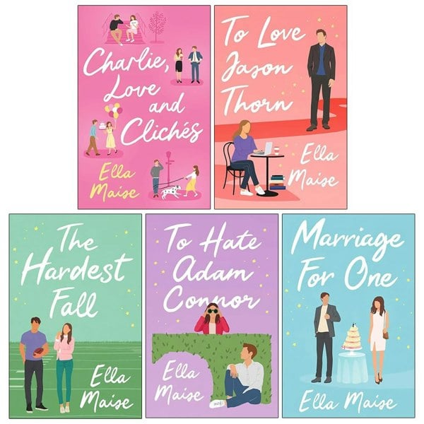 Ella Maise 5 Books Set Charlie Love and Cliches, To Love Jason Thorn, The Hardest Fall & more