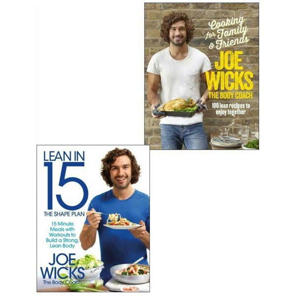 Joe Wicks 2 Book Set Cooking for Family & Friends and Lean in 15 The Shape Plan