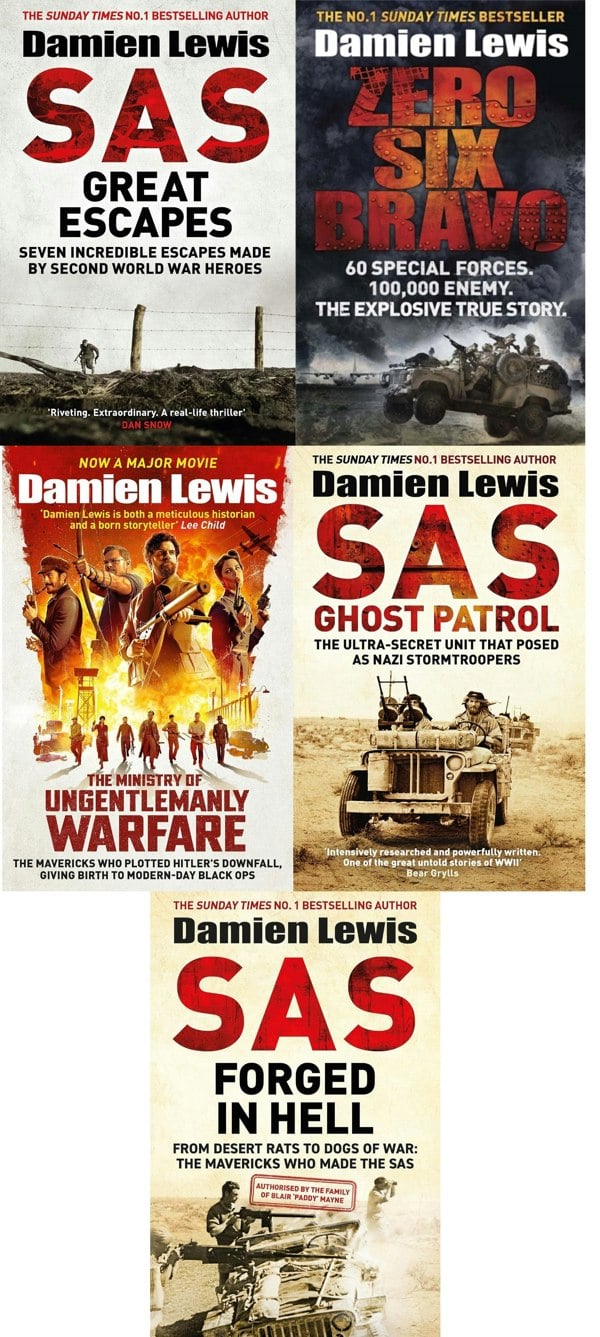 Damien Lewis 5 Book Set (The Ministry of Ungentlemanly Warfare, SAS Great Escapes Three, SAS Forged in Hell, SAS Ghost Patrol, Zero Six Bravo)