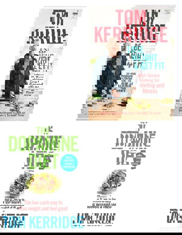 Tom Kerridge Collection 2 Books Set (Dopamine Diet (Paperback), Lose Weight and Get Fit (Hardback))