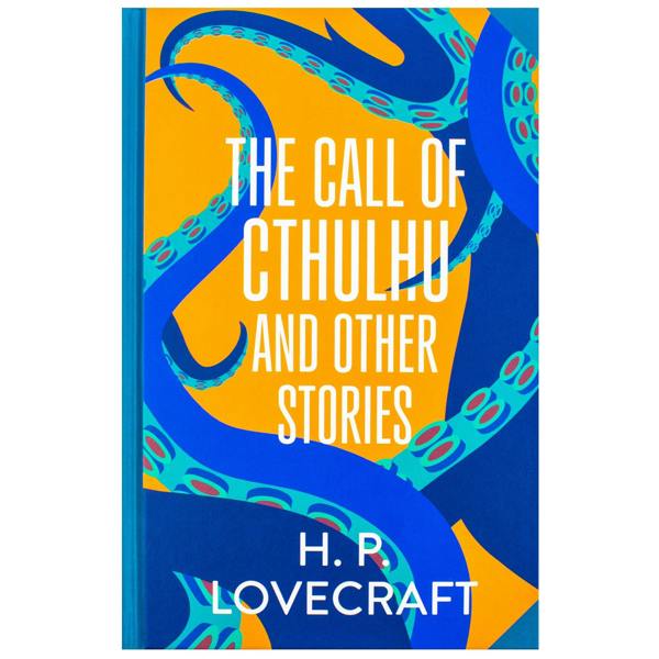 The Call of Cthulhu and Other Stories by H. P. Lovecraft (Deluxe Hardback Sprayed Edge Edition)
