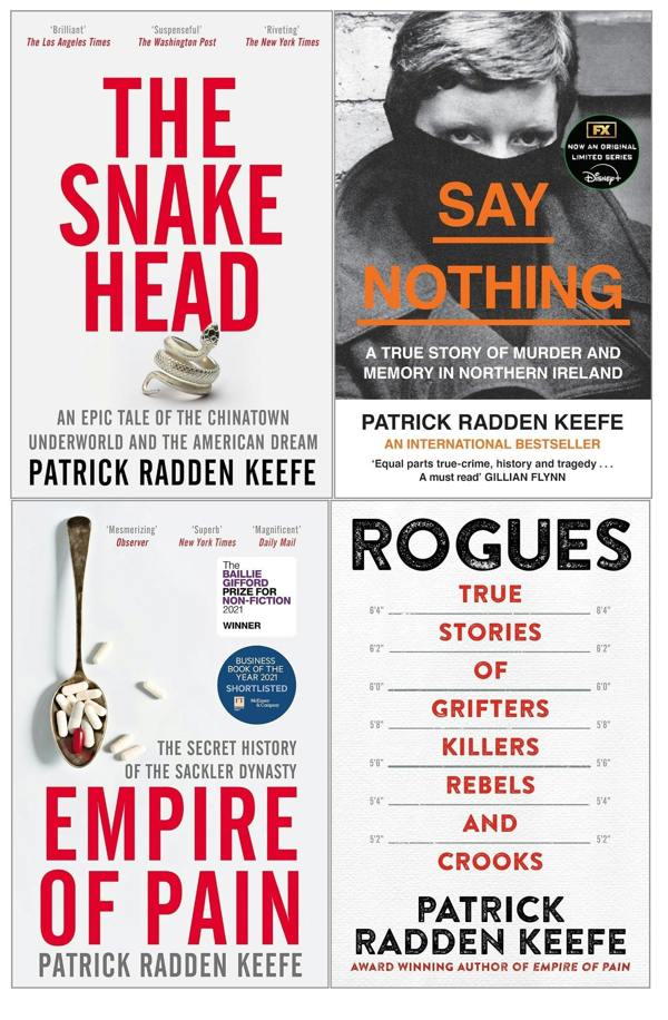 Patrick Radden Keefe 4 Books Collection Set (Rogues, The Snakehead, Empire of Pain, Say Nothing)