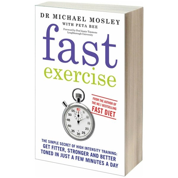 Short Books Fast Exercise: The simple secret of high intensity training