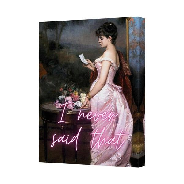 Benjamin Tate Design I Never Said That Neon Pink Script Canvas Wall Art