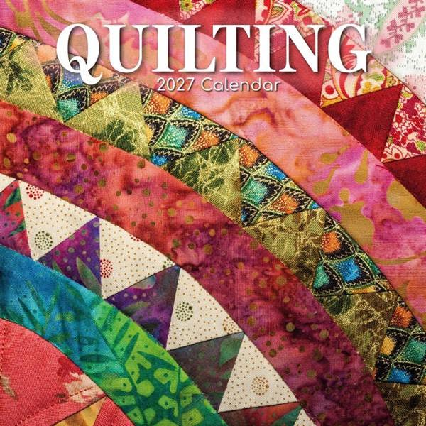 Quilting Calendar 2027, Wall Calendars, Month To View, Lifestyle, Gift