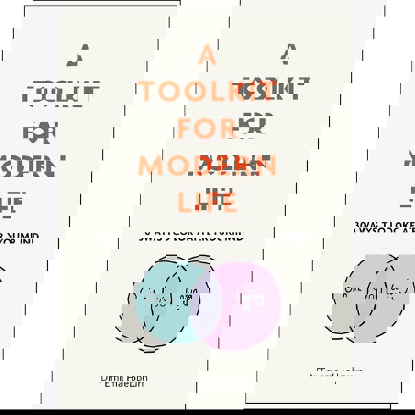 Dr Emma Hepburn A Toolkit For Happiness, A Toolkit For Mordern life, A Tookit For Your Emotions