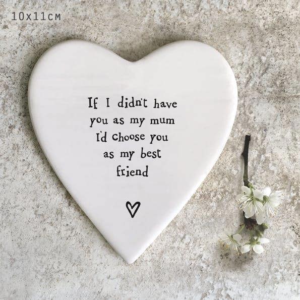 Porcelain Heart Coaster – “If I Didn't Have You As My Mum..” Sentimental Gift