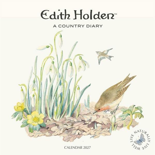 Edith Holden: A Country Diary Calendar 2027