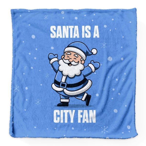 BritishmadeGifts Santa is a City Football Fan - Luxury Fleece Blanket 150cm X 150cm