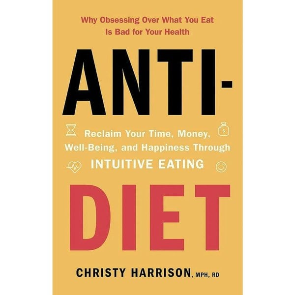 Anti Diet Reclaim Your Time Money Well Being & The F*ck It Diet [Hardcover] 2 Books Collection Set