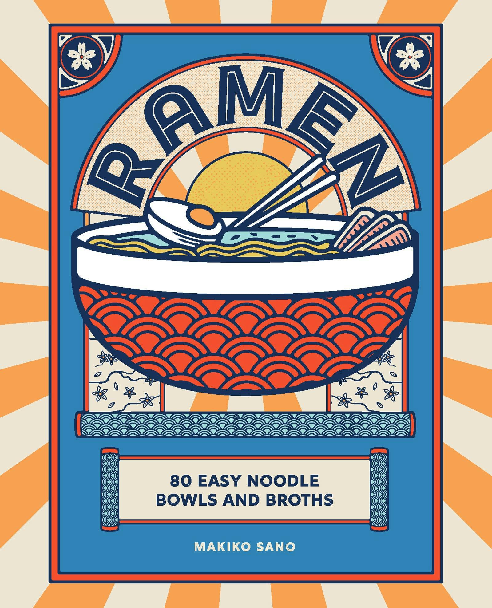 Ramen: 80 Easy Noodle Bowls and Broths by Makiko Sano - Non Fiction - Hardback - Image 20