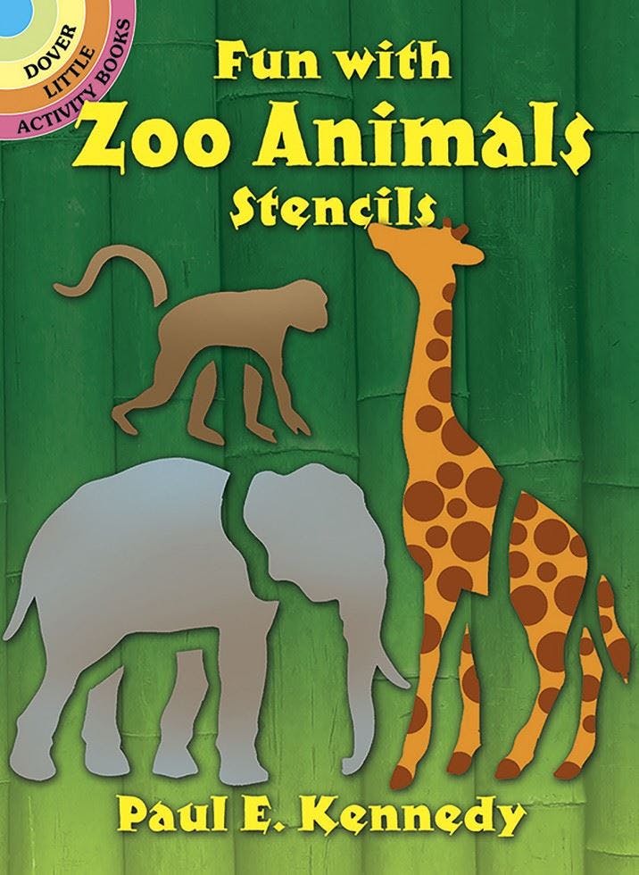 Fun with Zoo Animals Stencils by Paul E. Kennedy (Paperback Book) - Image 6
