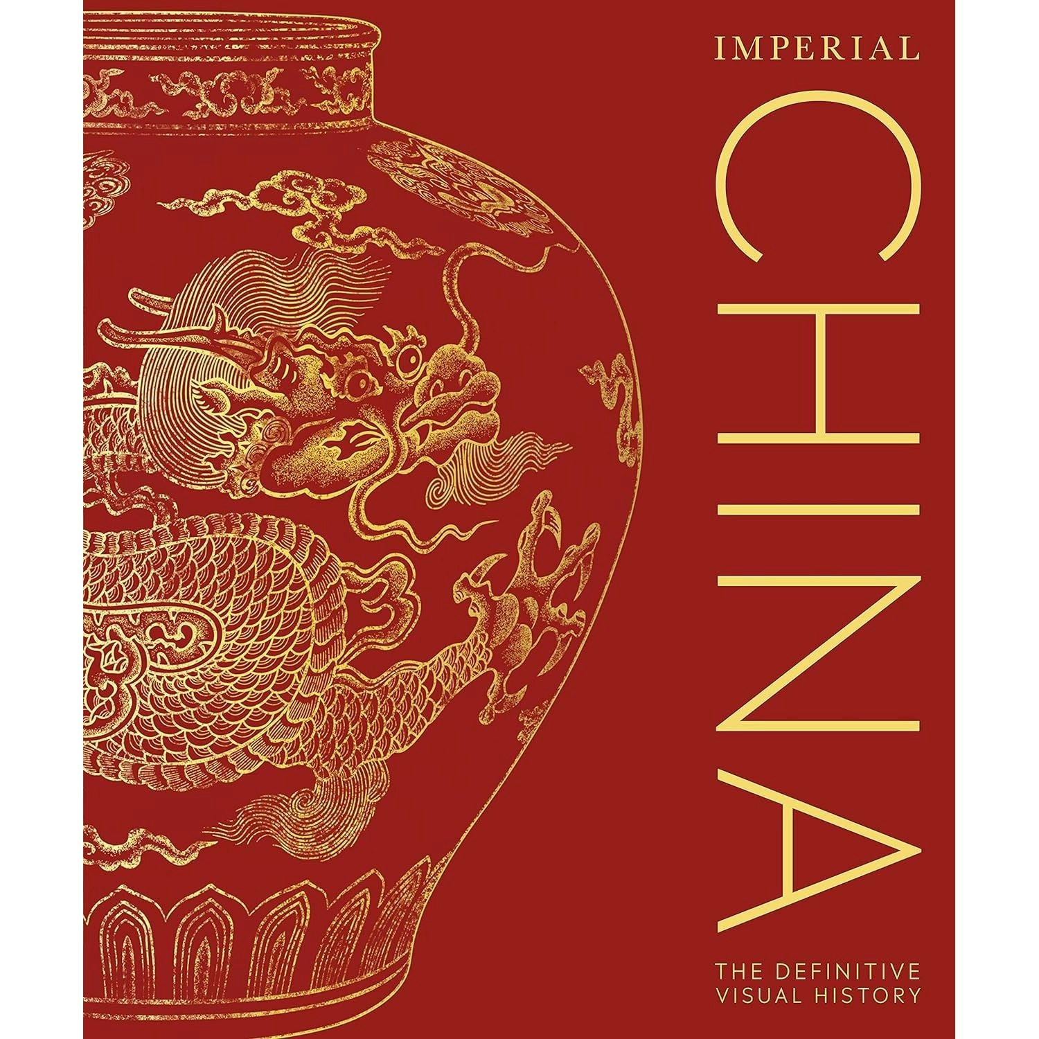 Various Publishers Imperial China: The Definitive Visual History