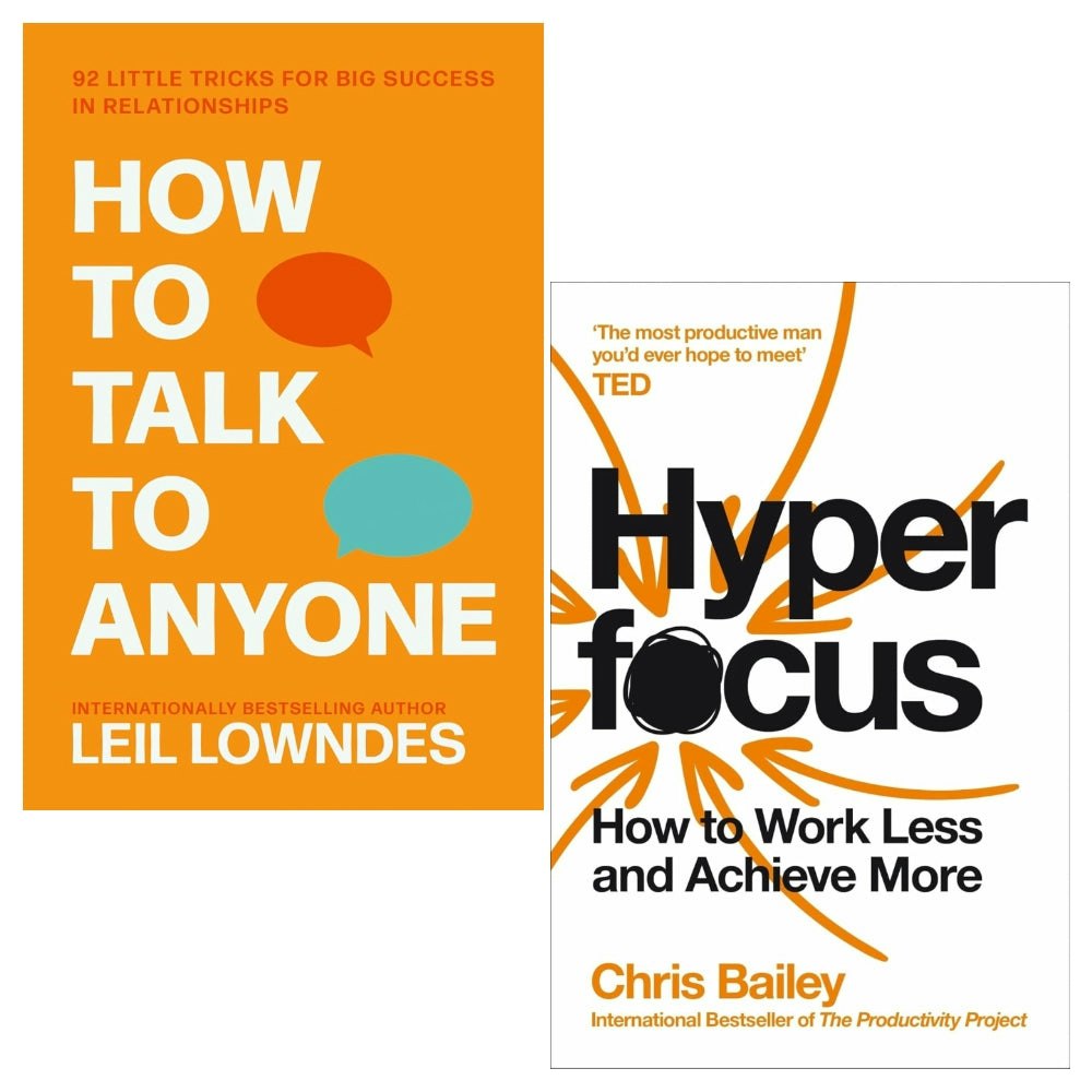Harpercollins/Pan How To Talk To Anyone By Leil Lowndes And Hyperfocus By Chris Bailey 2 Books Collection Set