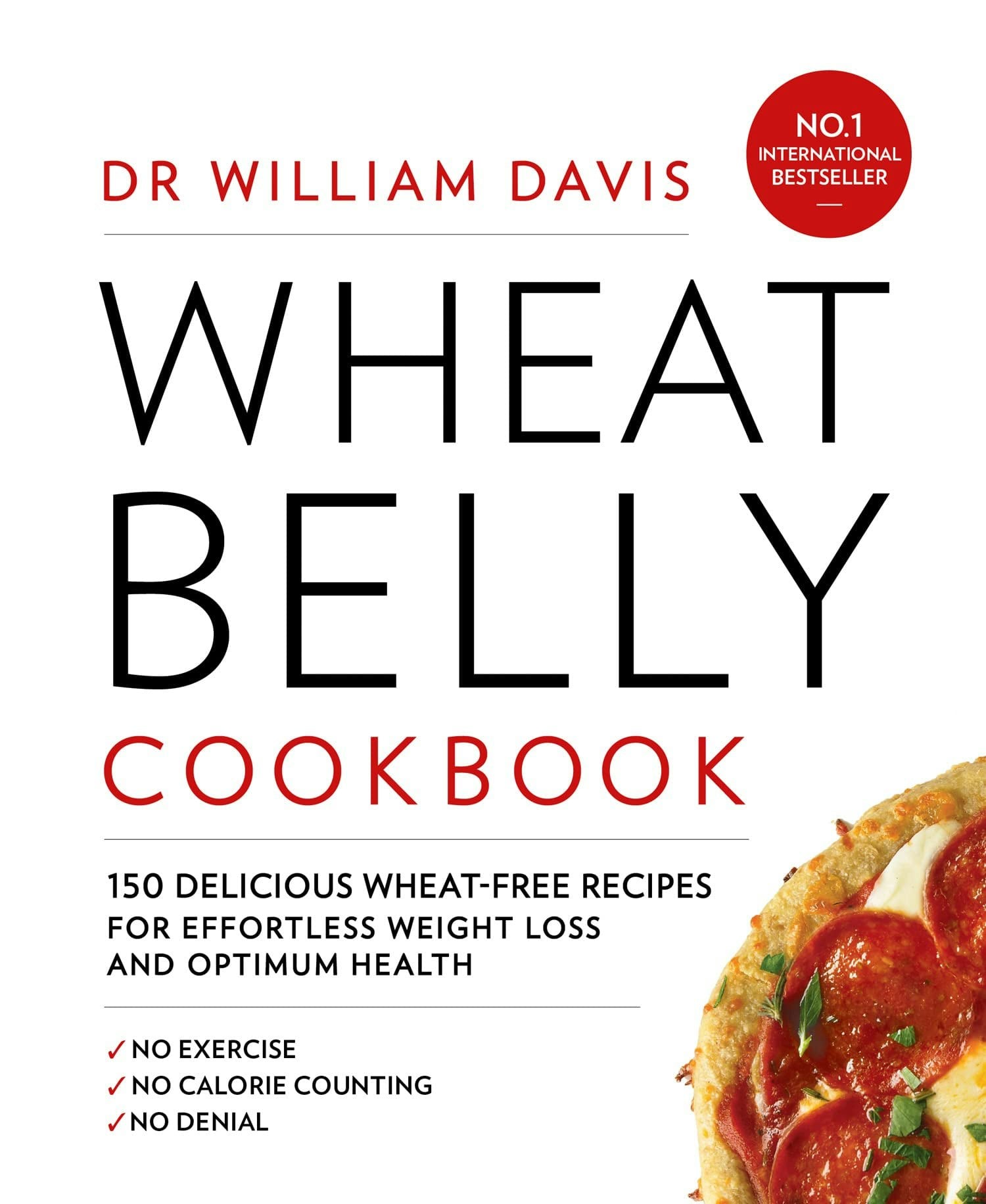 Thorsons Wheat Belly Cookbook: 150 Delicious Wheat-Free Recipes For Effortless Weight Loss And Optimum Health