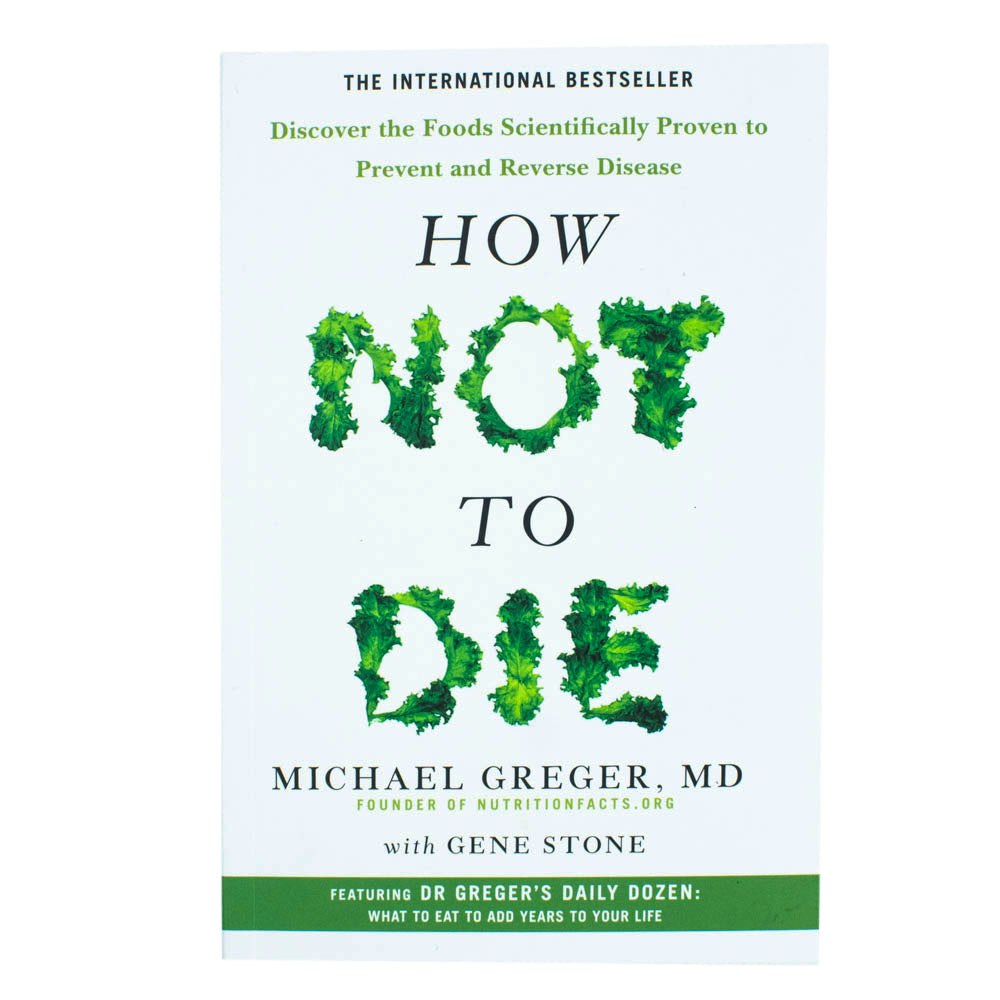 How Not To Die by Dr Michael Greger Discover the Foods Scientifically PB NEW - Image 22