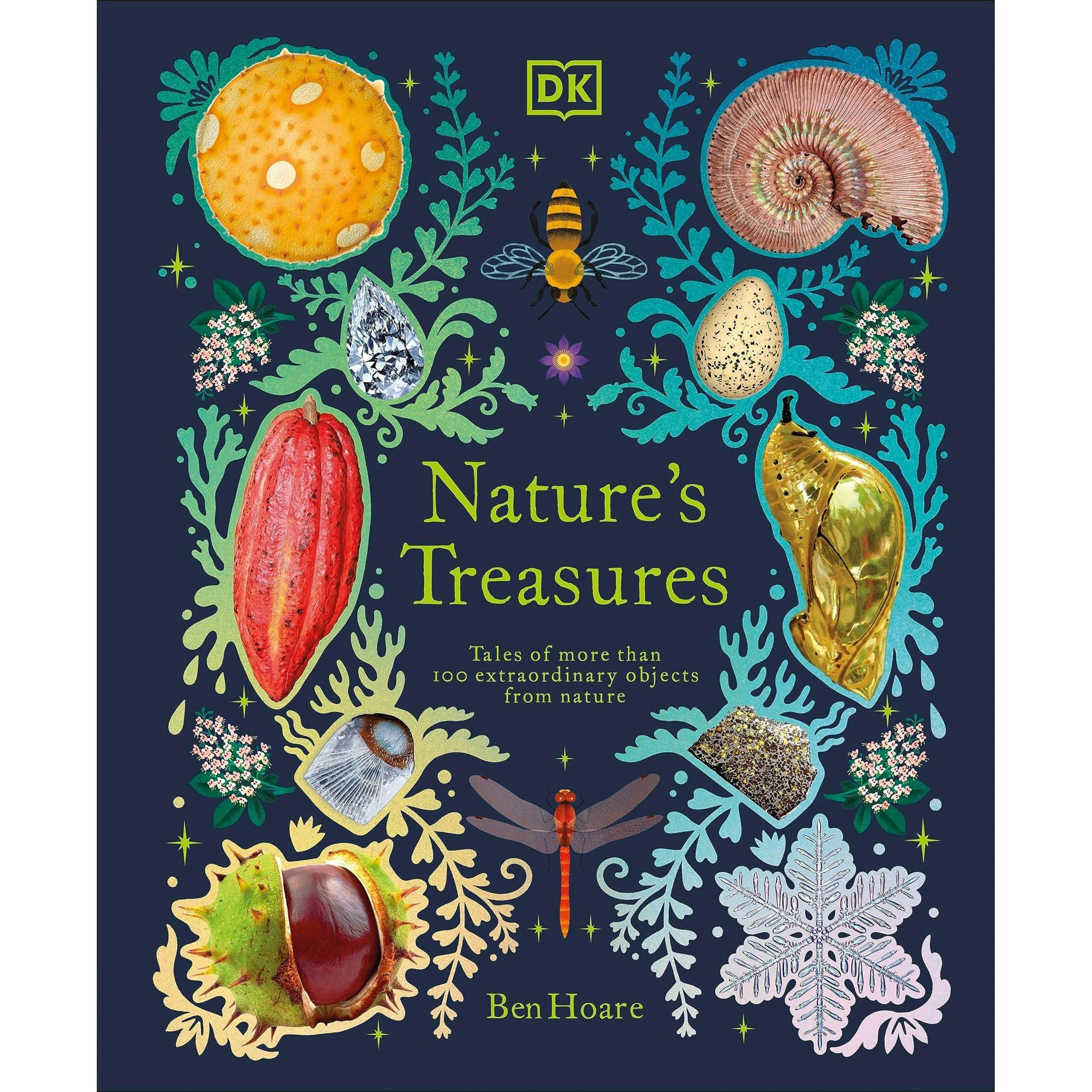 Various Publishers Nature's Treasures: Tales Of More Than 100 Extraordinary Objects From Nature (Dk Treasures)