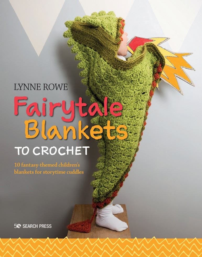 Fairytale Blankets To Crochet : 10 Fantasy-Themed Children's Blankets For Storytime Cuddles Lynne Rowe - Image 11