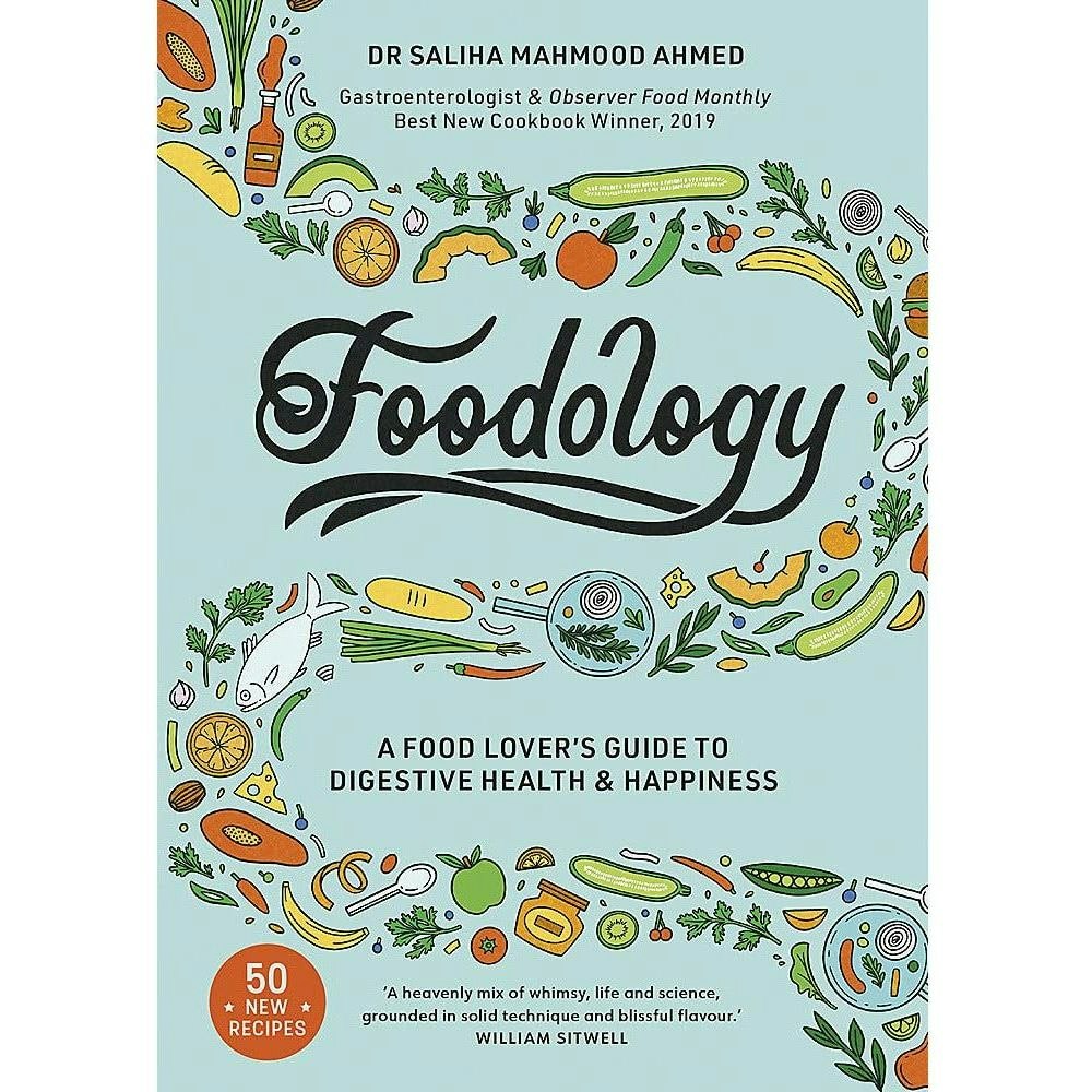 Yellow Kite Foodology: A Food-Lover's Guide To Digestive Health And Happiness By Saliha Mahmood Ahmed