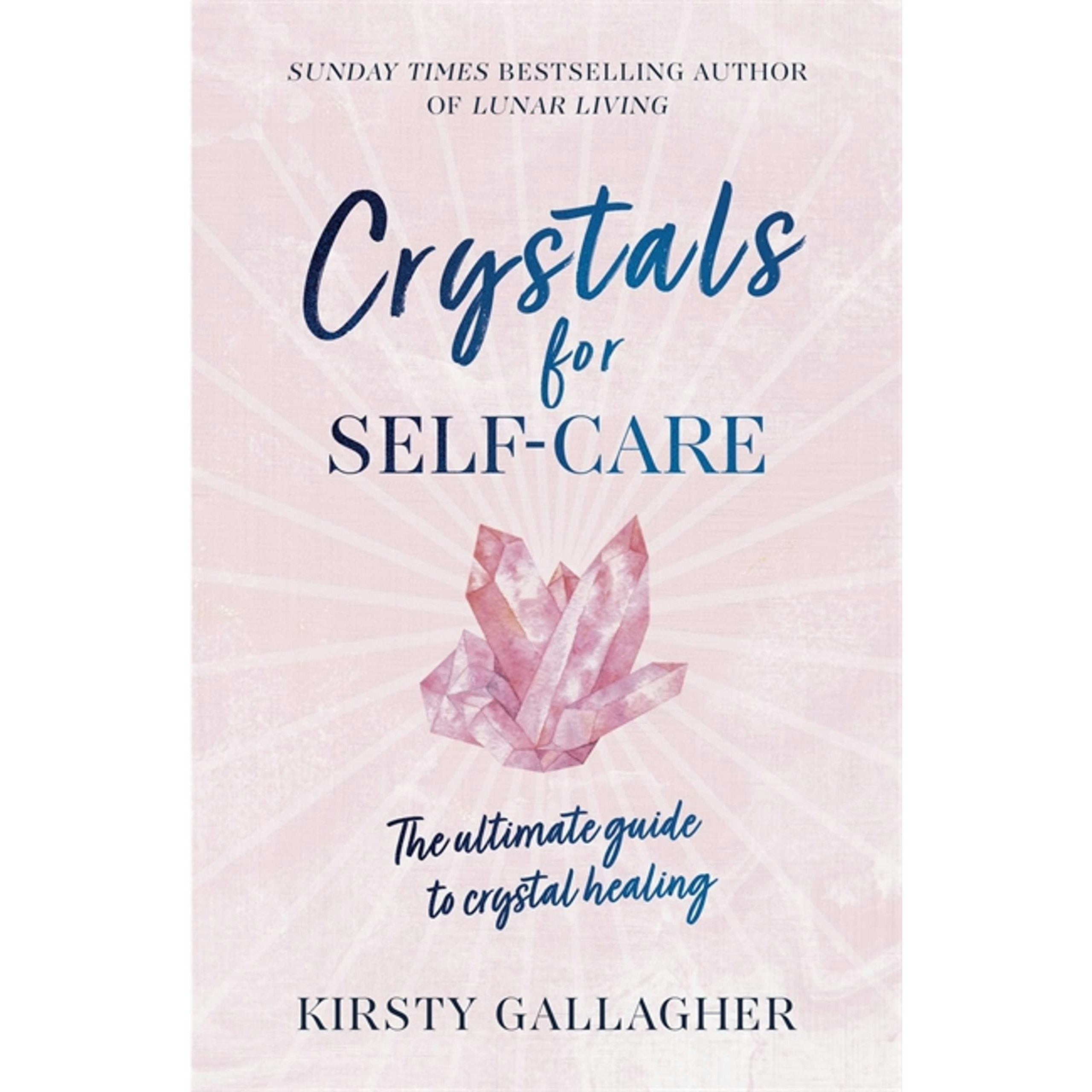 Crystals For Self-Care : The Ultimate Guide To Crystal Healing Kirsty Gallagher - Image 22