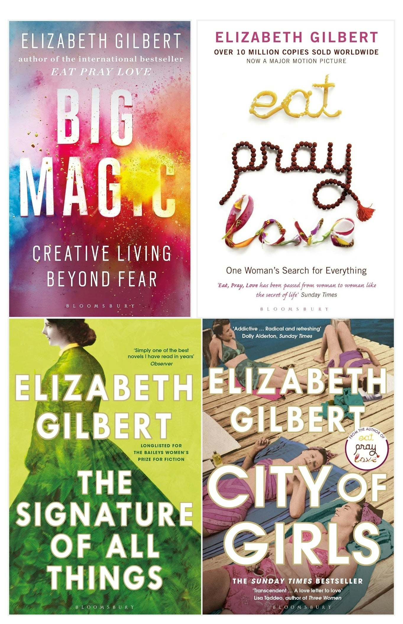 Bloomsbury Girls Elizabeth Gilbert 4 Book Set (The Signature Of All Things, City Of Eat Pray Love, Big Magic)