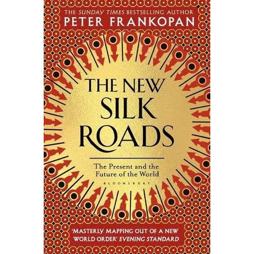 Bloomsbury The New Silk Roads