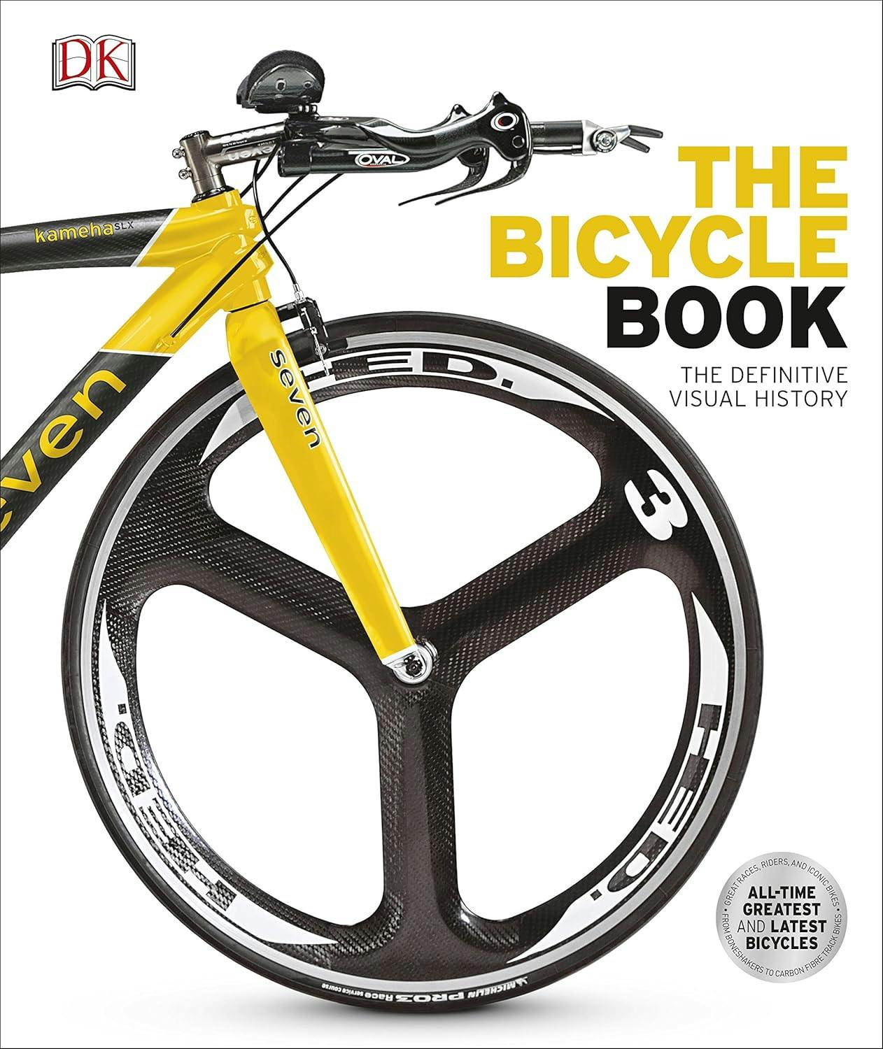 Various Publishers The Bicycle Book: The Definitive Visual History By Dk (Dk Definitive Transport Guides) - Paperback