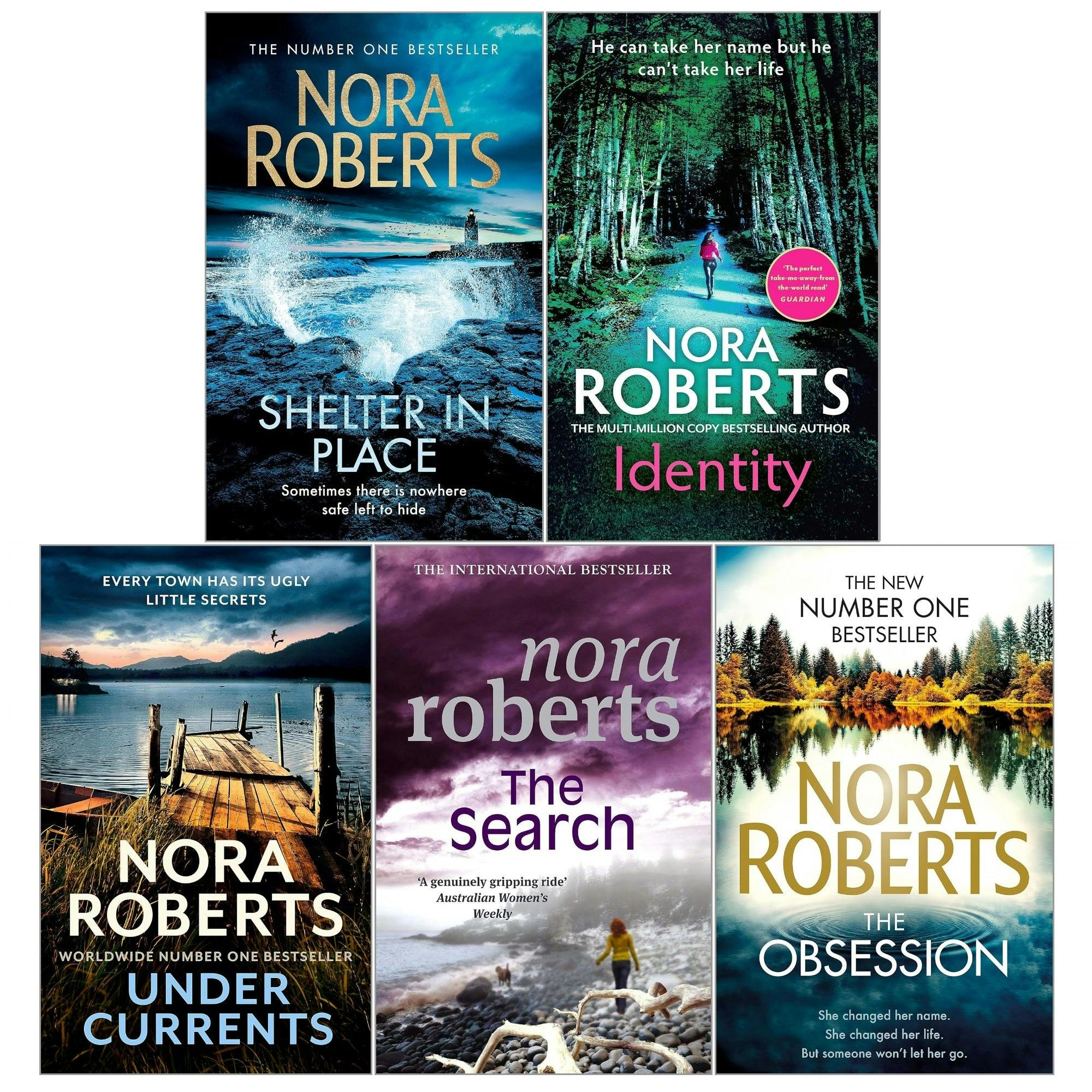 Various Publishers Nora Roberts 5 Books Collection Set (The Obsession, Shelter In Place, The Search, Identity, Under Currents)