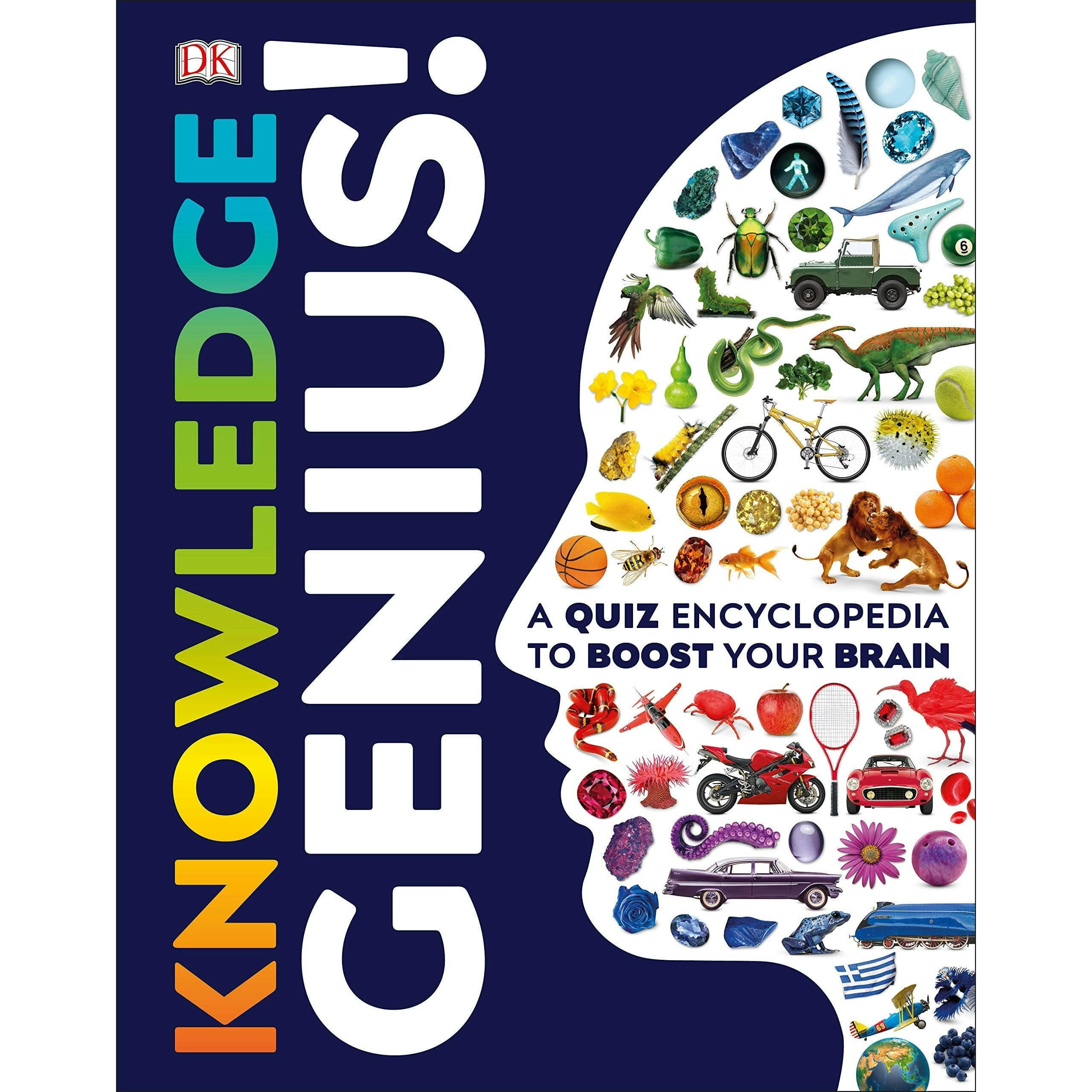 Dk General Knowledge Genius!: A Quiz Encyclopedia To Boost Your Brain