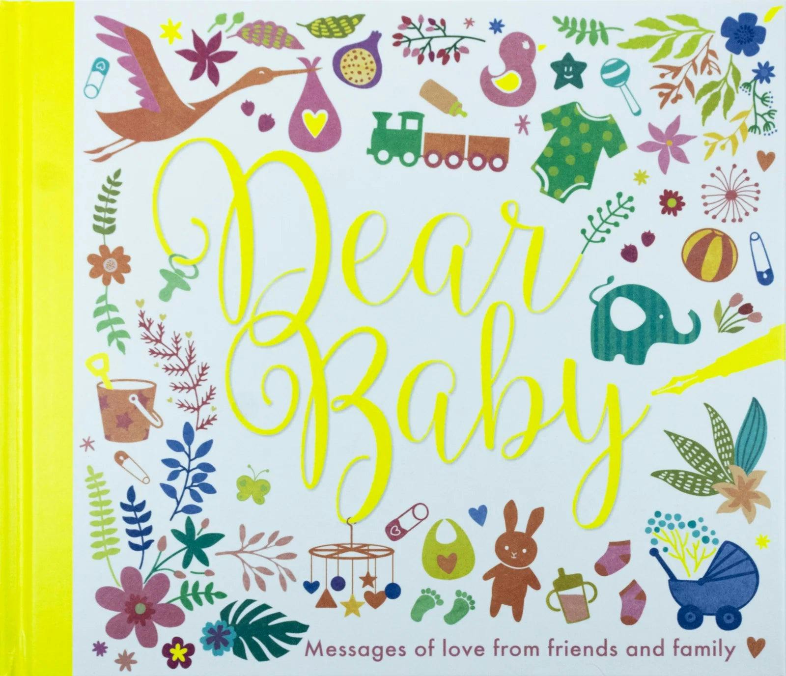 Various Publishers Dear Baby: Messages For Baby Keepsake Book (Hardback)