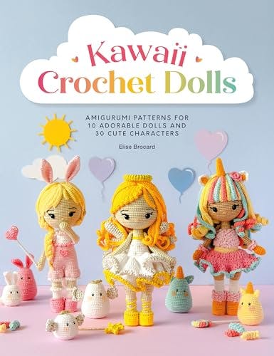 Various Publishers Kawaii Crochet Dolls: Amigurumi Patterns For 10 Adorable Dolls And 30 Cute Characters
