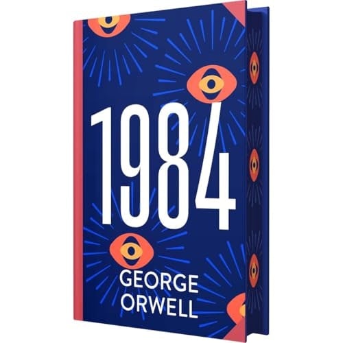 Various Publishers 1984 By George Orwell (Deluxe Hardback Sprayed Edge Edition)
