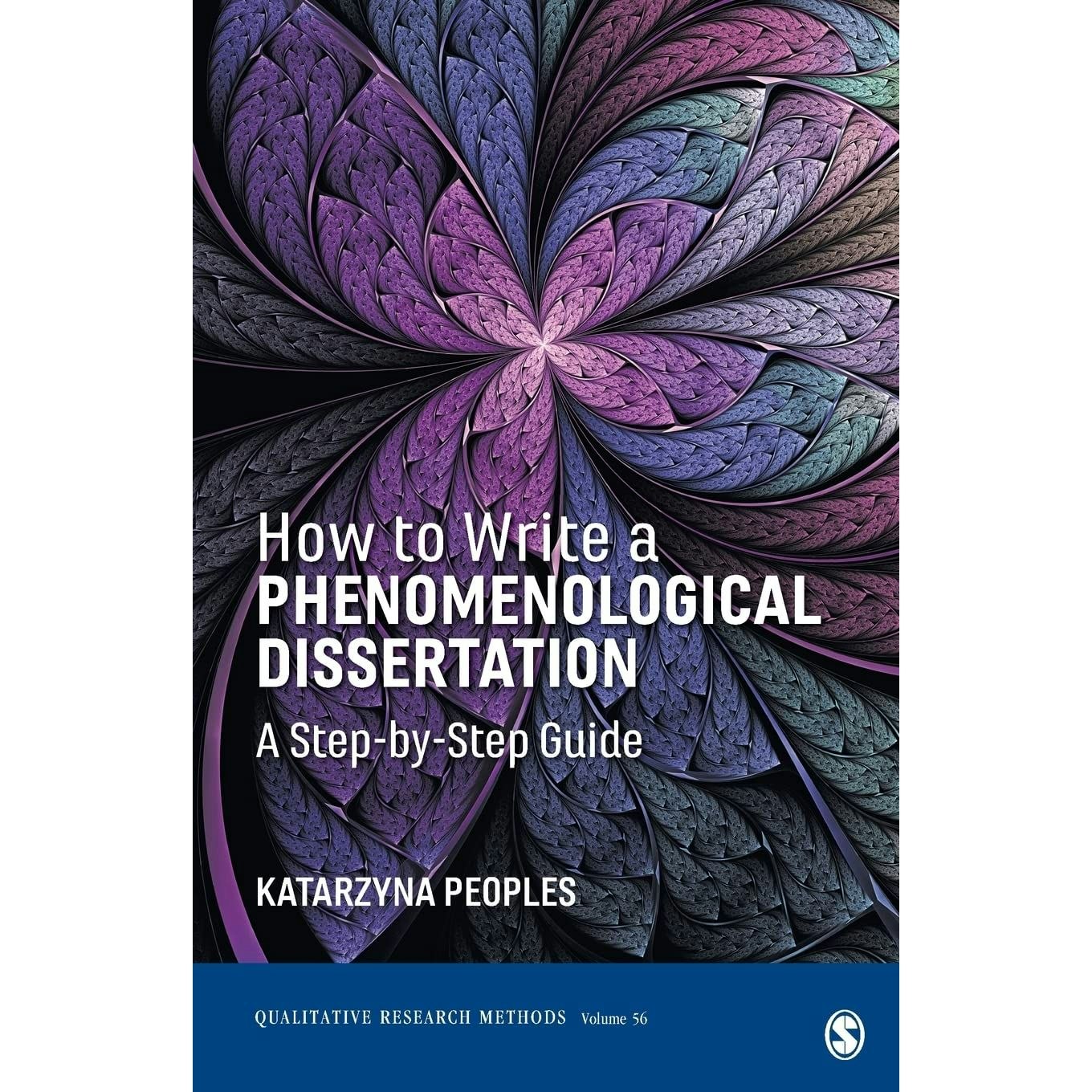Various Publishers How To Write A Phenomenological Dissertation: A Step-By-Step Guide