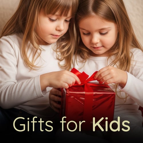 Gifts for Kids