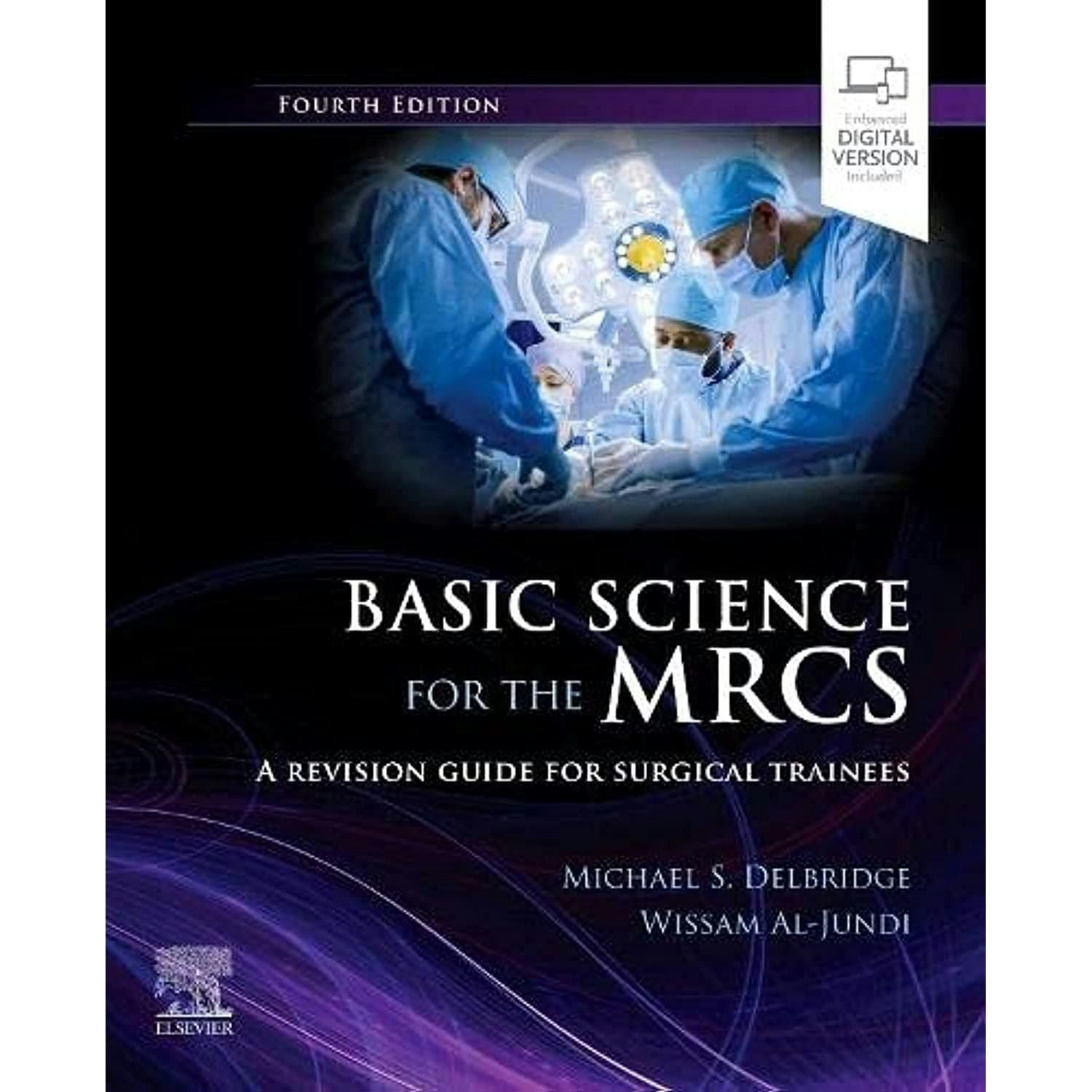 Elsevier Basic Science For The Mrcs: A Revision Guide For Surgical Trainees (Mrcs Study Guides)
