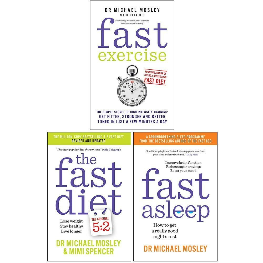 Short Books Michael Mosley 3 Books Collection Set (Fast Exercise, The Fast Diet, Fast Asleep)