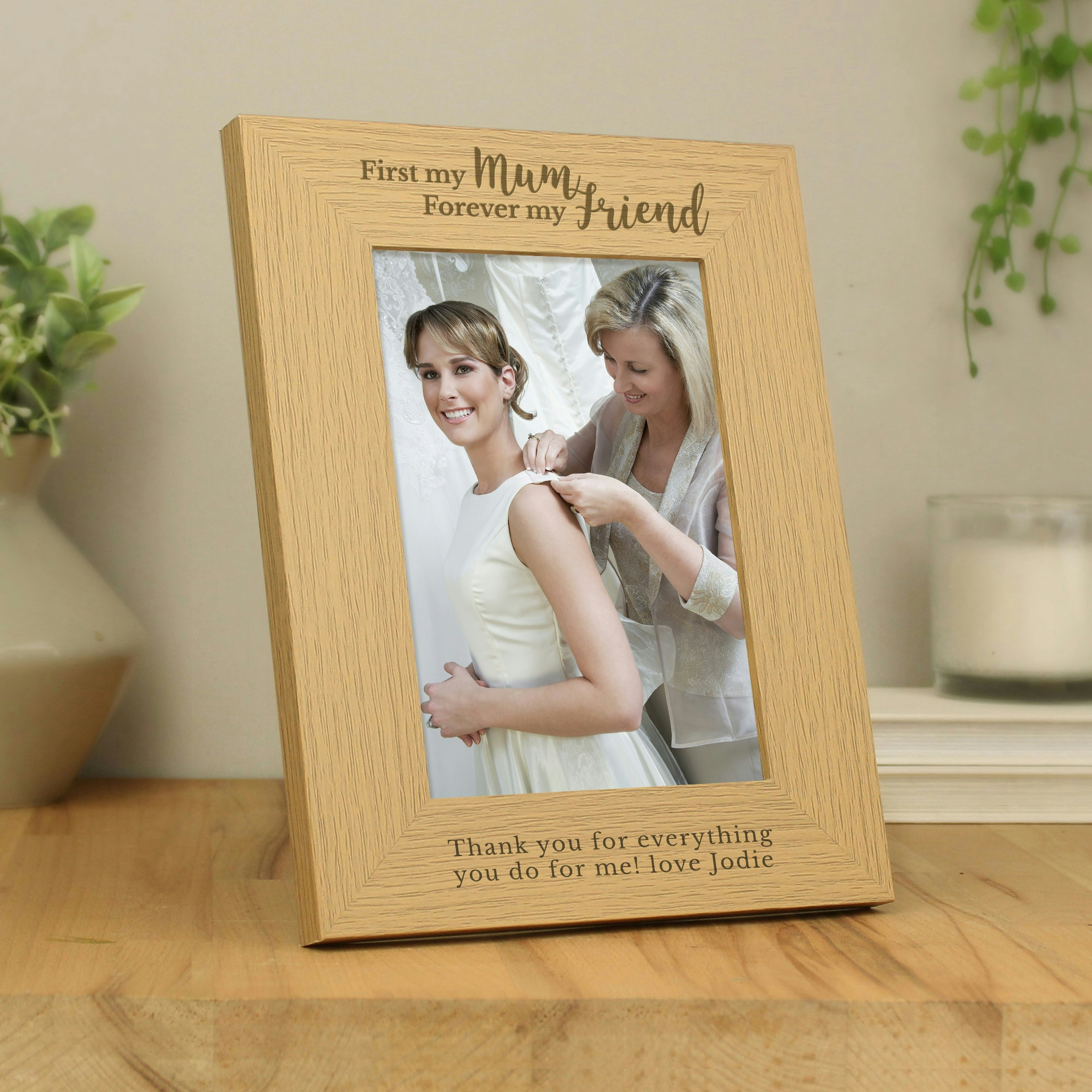 Rackhams Personalised First My Mum Forever My Friend 5X7 Oak Finish Photo Frame