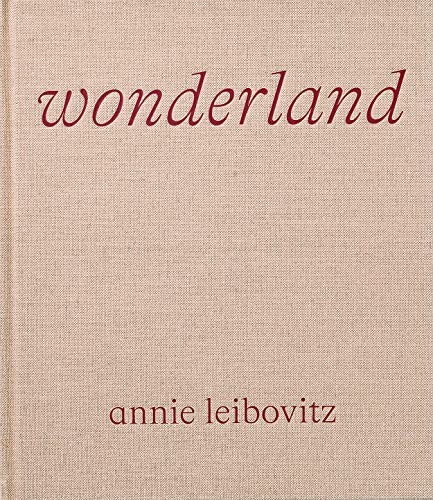 Phaidon Press Wonderland By Annie Leibovitz