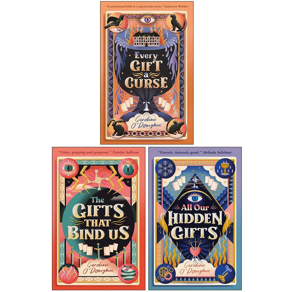 Walker Books Caroline O’donoghue 3 Book Set (Every Gift A Curse, The Gifts That Bind Us & All Our Hidden Gifts)