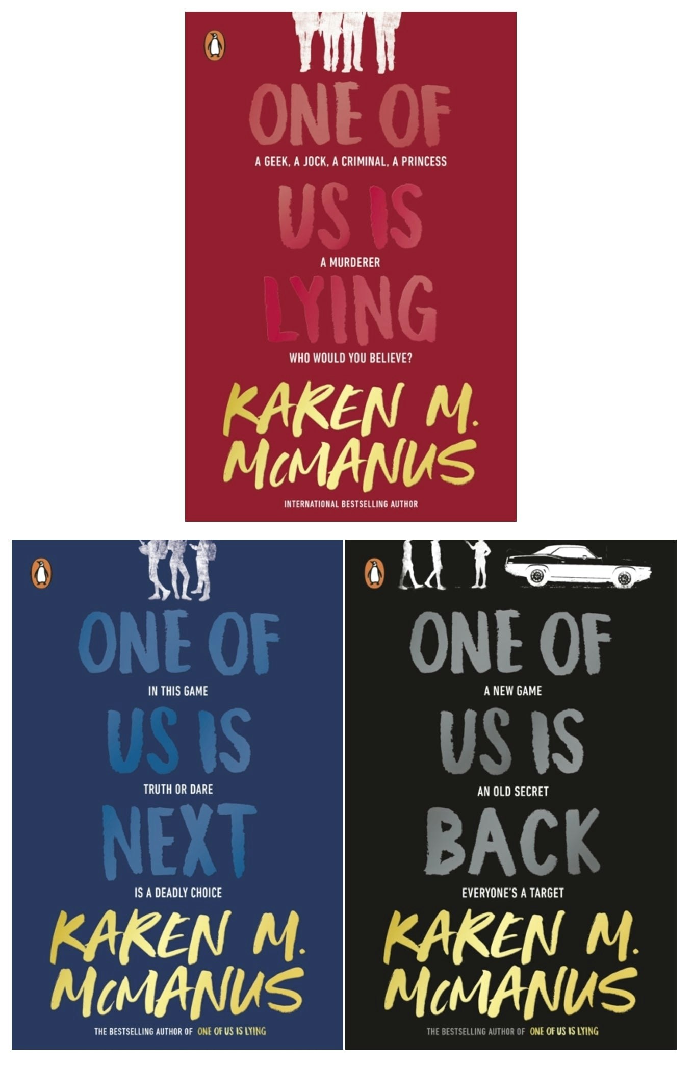 Penguin Karen M Mcmanus Collection 3 Books Set (One Of Us Is Lying, One Of Us Is Next, One Of Us Is Back)