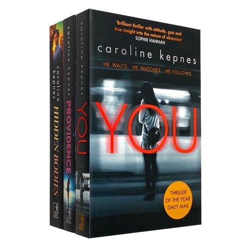 Simon & Schuster Ltd Caroline Kepnes A Netflix Orignal Series 3 Book Set You, Hidden Bodies, Providence