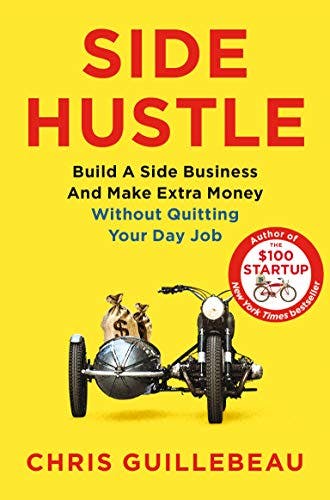 Side Hustle Chris Guillebeau Paperback Business Entrepreneur Self Help - Image 21