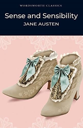 Wordsworth Editions Women's Sense And Sensibility (Wordsworth Classics)