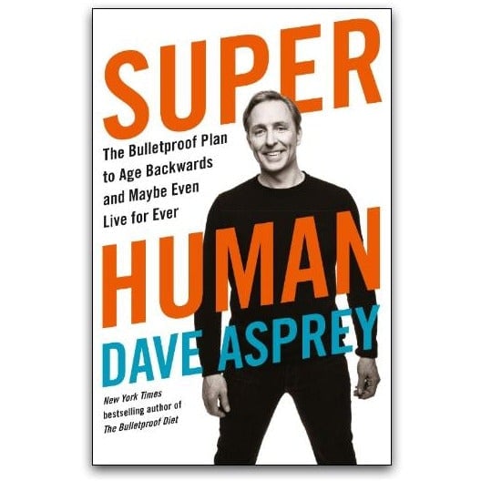 Harpercollins Super Human By Dave Asprey