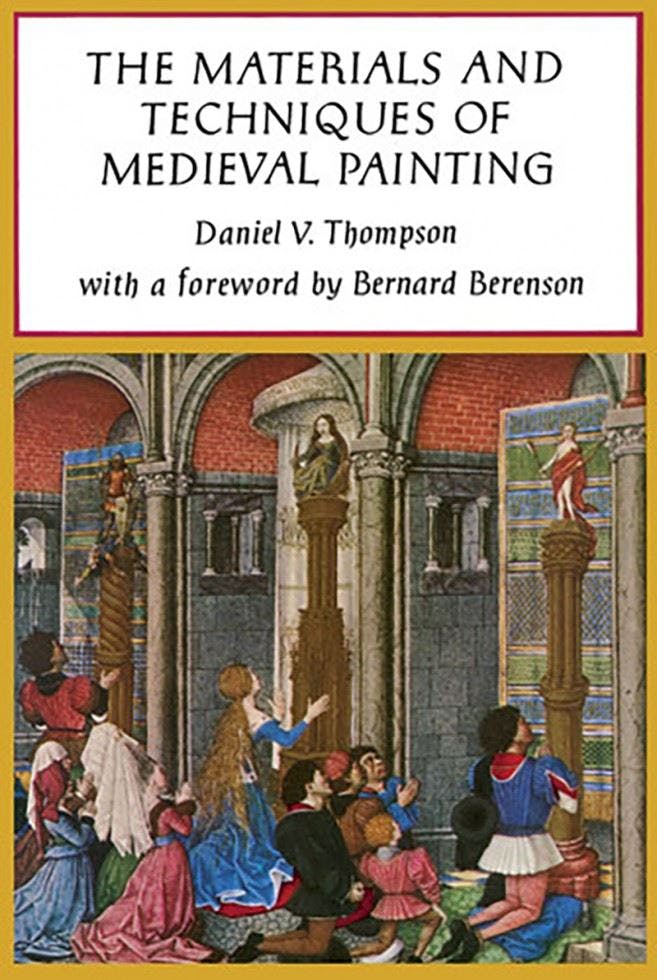 The Materials And Techniques Of Medieval Painting Daniel V. Thompson - Image 8